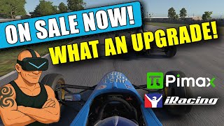 Is an Upgrade To PIMAX a GAMECHANGER for Sim Racing? SAVE NOW!