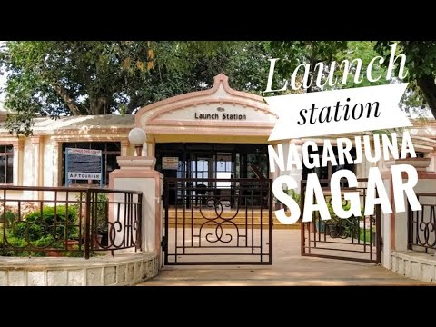 Nagarjuna Sagar //Launch station// guntur district