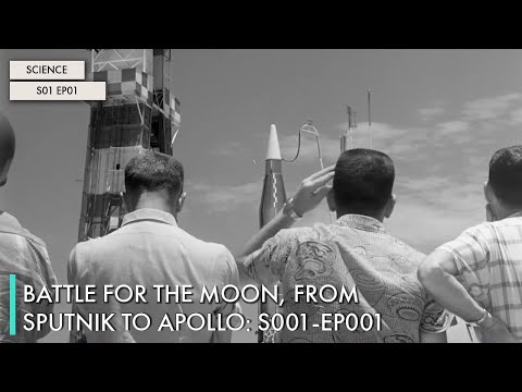 Battle For The Moon, From Sputnik to Apollo: S01 EP01