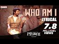 Prince - Who Am I ? Lyrical Song | Sivakarthikeyan, Maria | Anudeep K.V | Thaman S