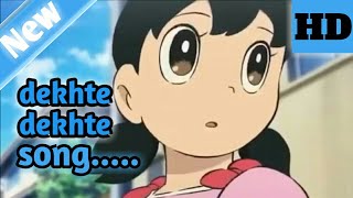 ( dekhte dekhte song ) by nobita and sizuka love s