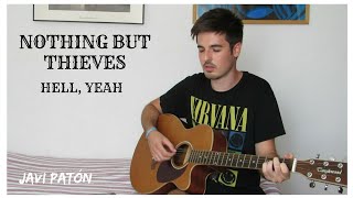 Hell, Yeah - Nothing But Thieves - COVER