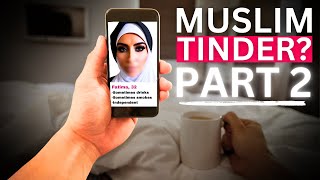 EXPOSING Muslim Dating Apps - PART 2