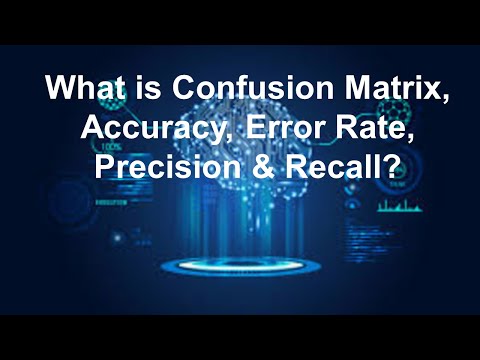 Confusion Matrix ll Accuracy Error Rate Precision Recal with Solved Example in Urdu Hindi Lesson 12