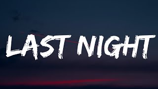 Morgan Wallen - Last Night