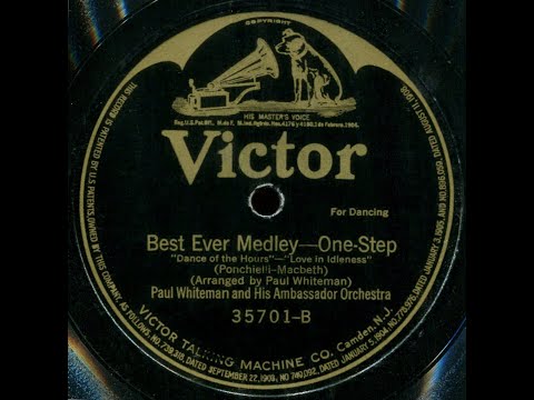 Best Ever Medley--One Step--Paul Whiteman and His Ambassador O., 1920
