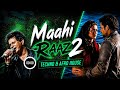 Maahi Raaz 2 X Techno X Afro House Emotional Bollywood Club Mix