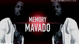Mavado-Memory