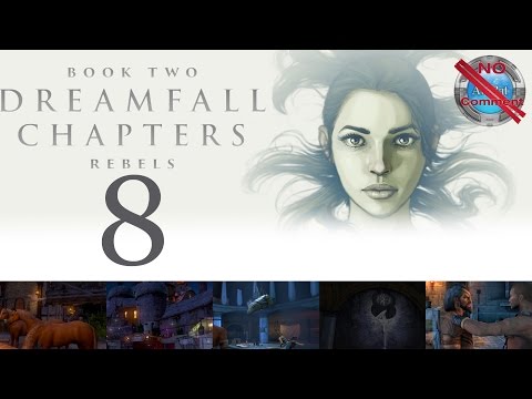 Dreamfall Chapters Book 2 part 8 Meeting with my psychiatrist no commentary
