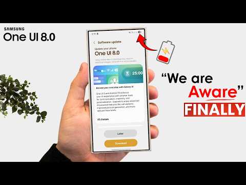 Samsung FINALLY Responds to One UI 8 BATTERY Drain Problem