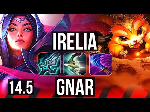 IRELIA vs GNAR (TOP) | 9 solo kills, Legendary, 15/3/5, 400+ games | NA Grandmaster | 14.5