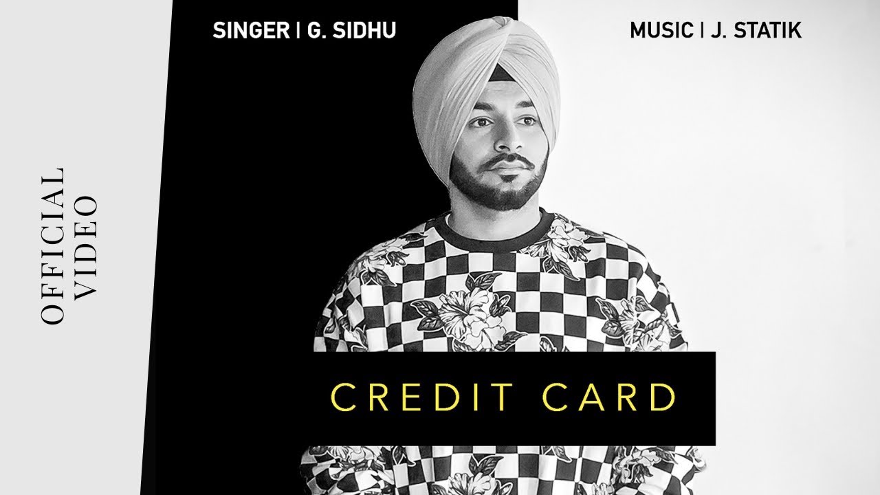 credit card lyrics g sidhu,credit card g sidhu lyrics,g sidhu credit card song lyrics