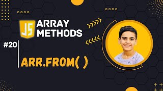 🚀 #20: Array.from() Method In JavaScript 🔥🔥