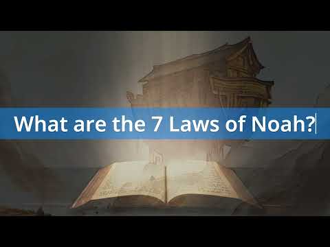 Moral Law Before Moses. The 7 Laws of Noah