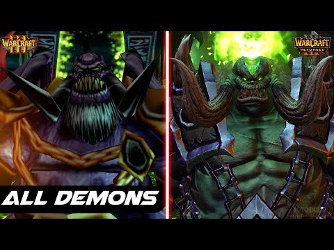 Warcraft 3 Reforged - All Demons Comparison - Original vs Reforged