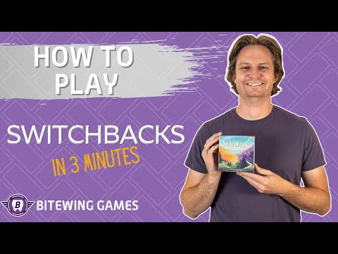 How to Play Switchbacks