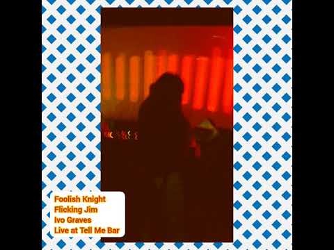 Ivo Graves plays Foolish Knight 'Flicking Jim' at Tell Me