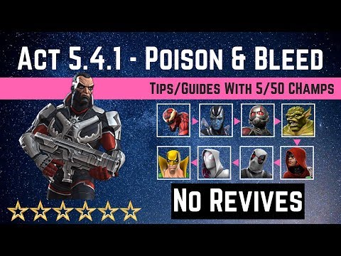 MCOC: Act 5 4 1-Bleed & Poison Path Tips/Guide  - No Revives with 5 50 champs