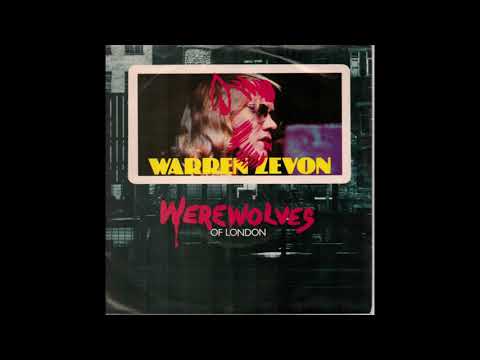 Warren Zevon - Werewolves Of London - Extended - Remastered Into 3D Audio