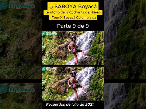 🥄 Saboyá Boyacá - Tierra de la Cucharita 🌄(Parte 9 de 9)