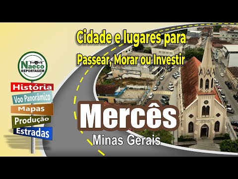 Mercês, MG – Cidade para passear, morar e investir.