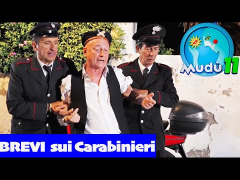 Mudù 11 - Le Brevi sui Carabinieri