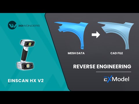 Einscan HX2 / Reverse Engineering with EXModel Pro | Car Fender