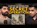 Surviving A Deadly Landmine Blast Ex Special Force Operator Tells Untold Story Ft Ajay Kumar