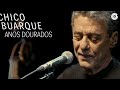Chico Buarque - Anos Dourados (DVD "Na Carreira")