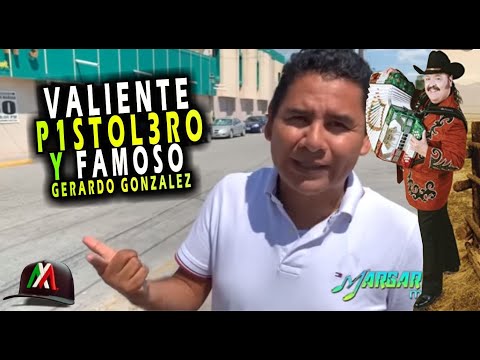 P1STOL3RO FAMOSO GERARDO GONZÁLEZ UN ÉXITO DE RAMON AYALA