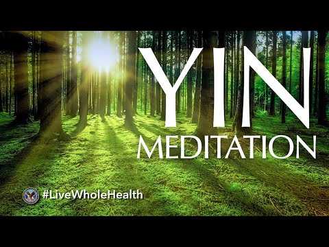 #LiveWholeHealth: Yin Meditation