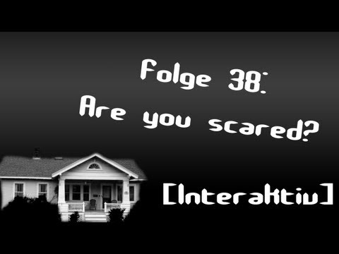 Let's Creep: Folge 38 - Are You Scared? [Ü] [Interaktiv] [German]