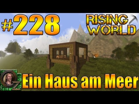 Rising World #228 [Gameplay/Deutsch] Ein Haus am Meer