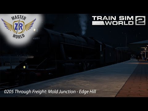 0205 Through Freight: Mold Junction - Edge Hill - Spirit of Steam - 8F - Train Sim World 2