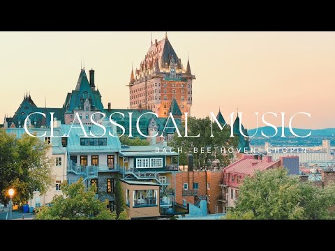 [無廣告版] 熟悉的古典音樂合集 - 巴哈.  蕭邦. 貝多芬 - Classical Music - Bach. Beethoven. Chopin