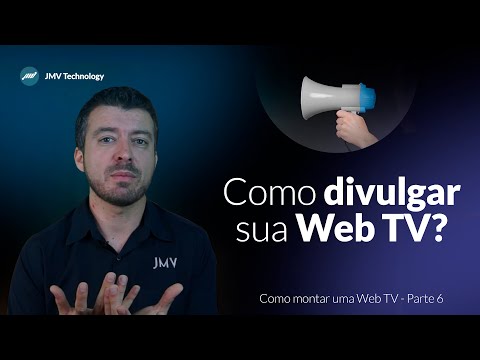, title : '[Web TV] Como divulgar sua web TV - Canal de TV online'