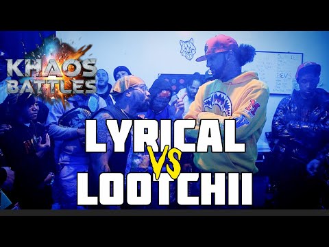 Lyrical vs Lootchii