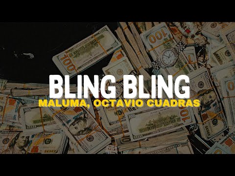 Maluma, Octavio Cuadras & Grupo Marca Registrada - BLING BLING [Letra]