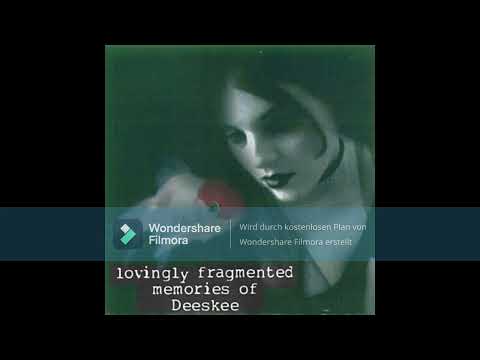 Deeskee – Lovingly Fragmented Memories Of Deeskee  (CDR Compilation 2002)