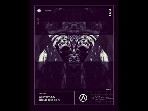 Antduan - Gold Digger Out Song