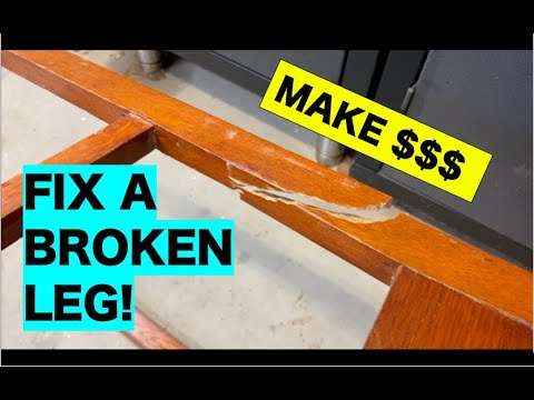 How To Fix A Broken Chair Leg: And Make Money!