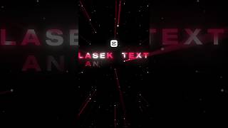 CapCut Laser Text Effect ⚡ Pro Animation #edit #capcut #youtube