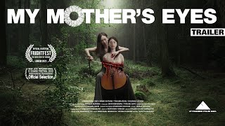My Mother's Eyes (2023) Video