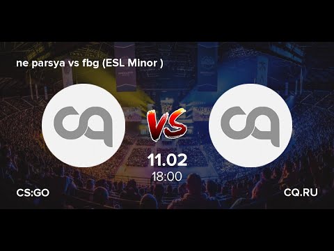 ne parsya vs fbg | bo3 | CIS Minor