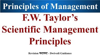Principle of Scientific Management by F W Taylor, Principles of Scientific Management, NCERT, B.com