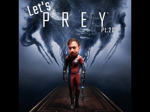 Durchgeschaukelt: PREY Pt.20 - Todeskühlschrank