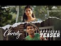 Christy Official Teaser | Mathew Thomas, Malavika Mohanan | Govind Vasantha | Rocky Mountain Cinemas