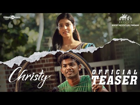 Christy Official Teaser | Mathew Thomas, Malavika Mohanan | Govind Vasantha | Rocky Mountain Cinemas — Christy