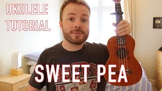 Sweet Pea - Amos Lee (Ukulele Tutorial)