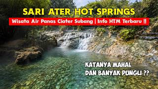 SARI ATER HOT SPRINGS CIATER SUBANG | Kondisi Sekarang dan Harga Tiket Masuk Ter